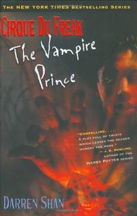 The Vampire Prince (Cirque Du Freak: the Saga of Darren Shan, 6)