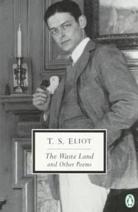 The Waste Land, Prufrock and Other Poems