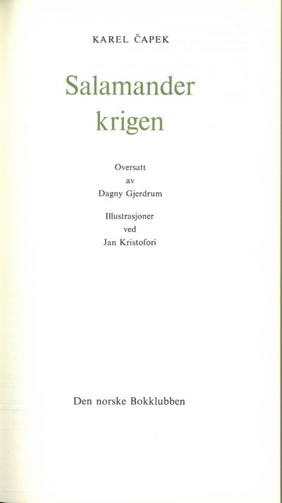 Salamanderkrigen. Oversatt av Dagny Gjerdrum.…