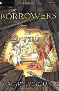 The Borrowers (Odyssey/Harcourt Young Classic)