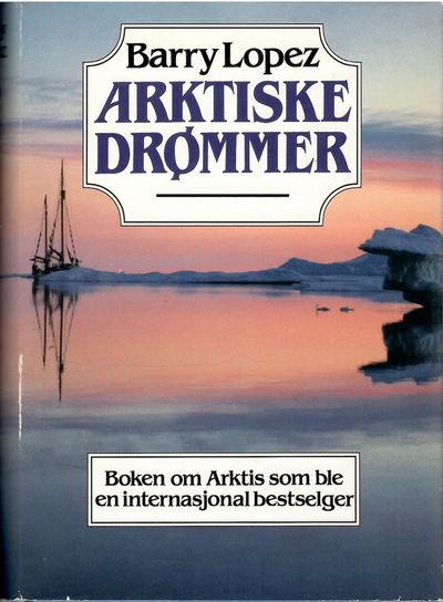 Arktiske drømmer. Oversatt av Egil Johan Ree.