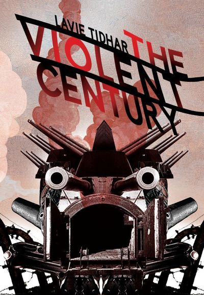 The Violent Century (Signed, Limited)