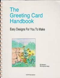 Greeting Card Handbook, The - Easy Designs For You To Make