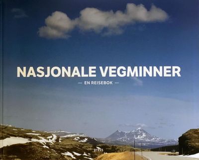 Nasjonale vegminner - en reisebok