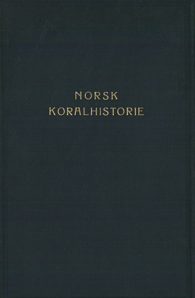 Norsk koralhistorie.