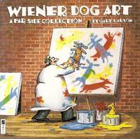image of Wiener Dog Art: A Far Side Collection