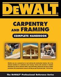 DEWALT? Carpentry and Framing
