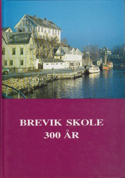 Brevik skole 1693-1993. Red.: Johnny Sørensen.