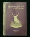 Cruisings in the Cascades: A Narrative of Travel, Explorations, Amateur Photography, Hunting, and Fishing, with Special Chapters on Hunting the Grizzly Bear, the Buffalo, the Elk, Antelope, Rocky Mountain Goat, and Deer; Also, on Trouting in the Rocky Mountains; on a Montana Round-up; Life among the Cowboys, etc.