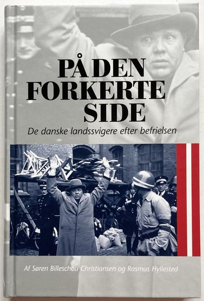 På den forkerte side. De danske landssvigere…