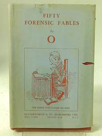 Fifty Forensic Fables by O - 1949