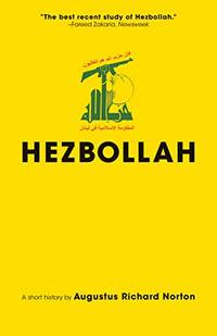 Hezbollah: A Short History | Updated and Expanded Third Edition (Princeton Studies in Muslim...