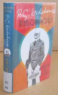 P. G. Wodehouse 'In His Own Words'