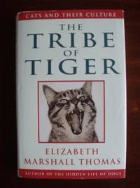 image of The Tribe of Tiger - Cats and Their Culture