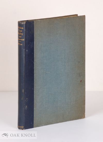 MODERN TYPE DISPLAY AND THE USE OF TYPE ORNAMENT