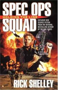 Spec Ops Squad : Holding the Line