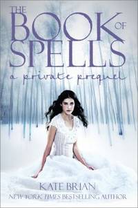 cover of The Book of Spells : A Private Prequel