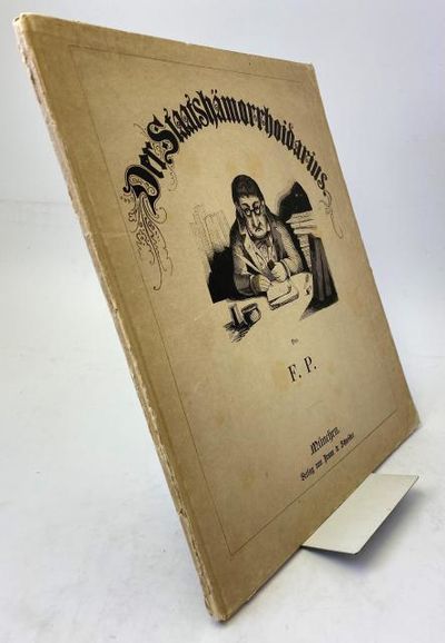 Der Staatshämorrhoidarius.