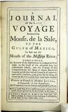 Journal of the Last Voyage Perform'd by Monsr. de la Sale, to the G.