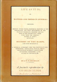 Life As It Is; or Matters and Things In General by Breazeale, J.W.M - 1969