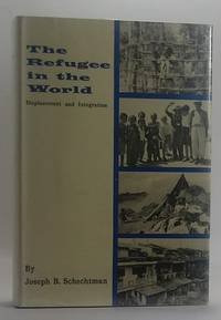 The Refugee in the World de Schechtman, Joseph B - 1963