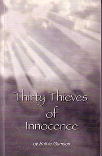 Thirty Thieves of Innocence