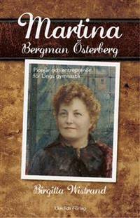 Martina Bergman Österberg. Svenskan som satte…