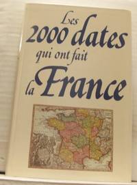 Les 2000 dates qui ont fait la France 987-1987.