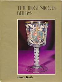 The Ingenious Beilbys. Signed copy