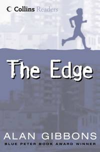 The Edge: You&acirc;ll engage even your most reluctant readers in this gripping story...