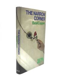 THE NARROW CORNER by Copper, Basil - 1983