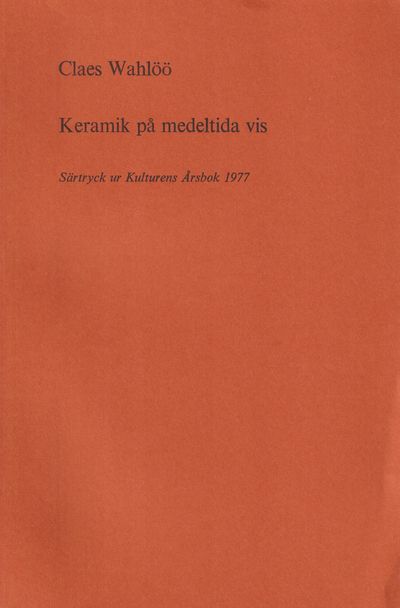 Keramik på medeltida vis [= rubrik].