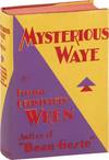 Mysterious Waye: The Story of "The Unsetting Sun" (First Edition)