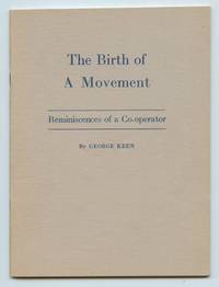 image of The Birth of A Movement: Reminiscences of a Co-operator
