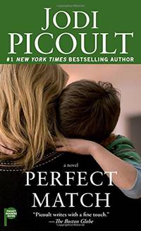 Perfect Match by Picoult, Jodi