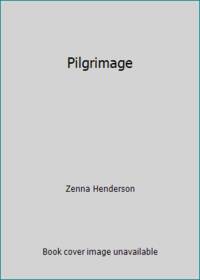 Pilgrimage: The First Book of the People