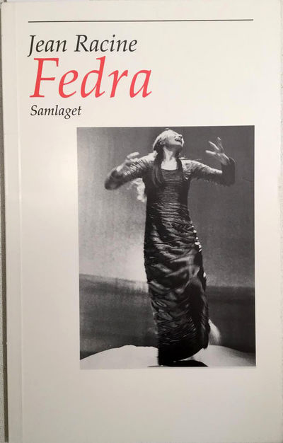 Fedra. Gjendikta og med etterord av Halldis Moren…