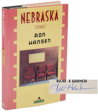 Nebraska (Signed First Edition) by HANSEN, Ron - 1989