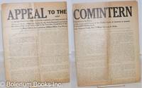 image of Appeal to the Comintern; on the last Comintern address and the expulsion and removals now taking place in the Party. Statement by the delegation chosen by the Sixth National Convention of the Communist Party of the United States of America to present the views of the Party Convention to the Executive Committee of the Communist International. Submitted by Benj. Gitlow, Jay Lovestone, William Miller, Tom Myerscough, Edward Welsh, Wm. J. White, Bertram D. Wolfe. On May 14, 1929, the delegation to the Comintern, elected by the Sixth National Convention of the Communist Party of the United States of America, submitted the following declaration to the presidium of the Executive Committee of the Communist International