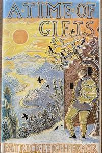 A Time of Gifts by Patrick Leigh Fermor - 1977