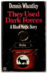 They Used Dark Forces by Wheatley, Dennis - 1969