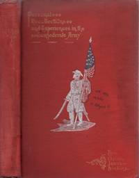 1861 to 1865, by an Old Johnnie. Personal recollections and experiences in the Confederate Army