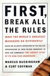First, Break All the Rules