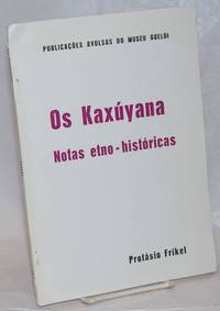 image of Os Kaxuyana: notas etno-historicas