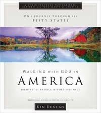 Walking with God in America : The Heart of America in Word and Image
