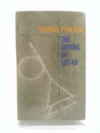 The Crying of Lot 49 by Pynchon, Thomas - 1966