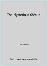 The Mysterious Shroud