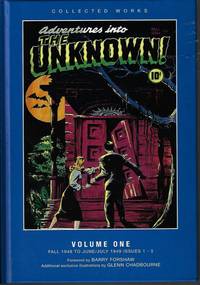 image of ADVENTURES INTO THE UNKNOWN Collected Works Volume One (1), Fall 1948 to June/July 1949, Issues 1-5