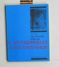 Du nimmst mich an. Gedichte von Arnold Krieger. Illustrationen von Edeltraud Abel.,