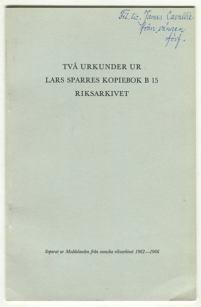 Två urkunder ur Lars Sparres kopiebok B 15,…